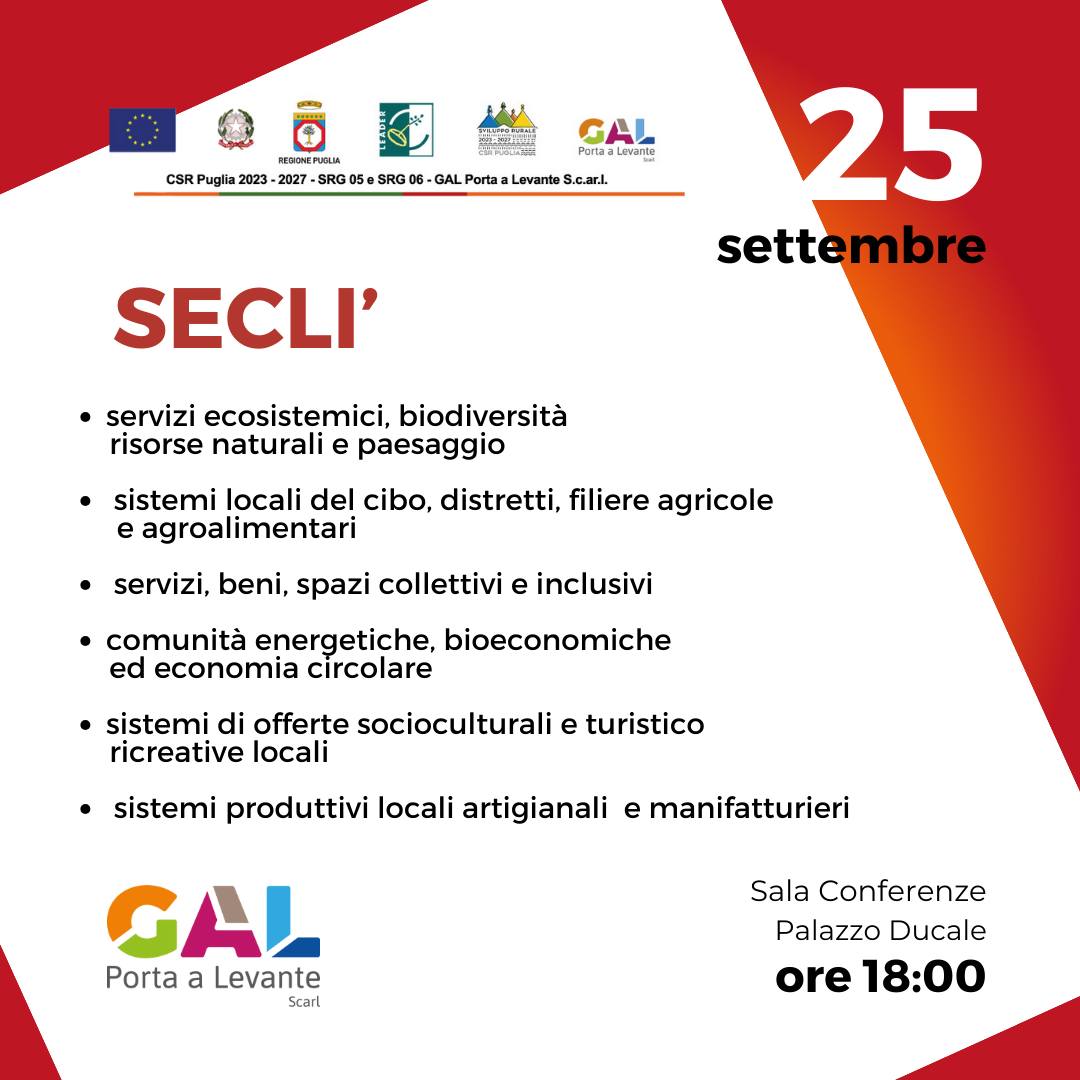 A Seclì per esporre quanto è stato realizzato con la Strategia di Sviluppo Locale 2014/2020